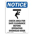 Signmission OSHA Notice, 7" Height, Check Area For Safe Sign With Symbol, 7" X 5", Portrait OS-NS-D-57-V-10548